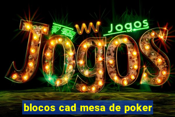 blocos cad mesa de poker